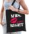 Mrs always Right katoenen tasje met lippen heren – Cadeau bruiloft/ vrijgezellen feest dames