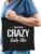 This is what crazy looks like cadeau katoenen tas zwart voor heren – kado tas / tasje / shopper voor een gekke man